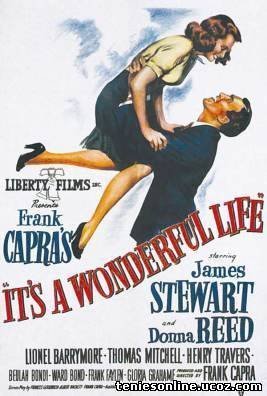 It's a Wonderful Life / Μια Υπέροχη Ζωή (1946)