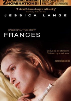 Frances, μια αδέσμευτη γυναίκα / Frances (1982)