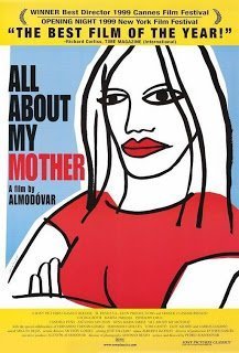 Όλα για τη μητέρα μου / All About My Mother / Todo sobre mi madre (1999)