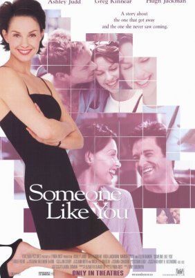 Someone Like You... / Ζητείται Πιστό Αρσενικό (2001)