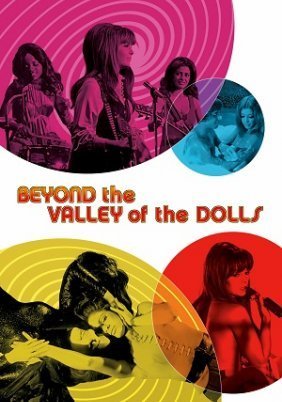 Beyond The Valley Of The Dolls (1970)