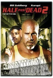 Half Past Dead 2 (2007)