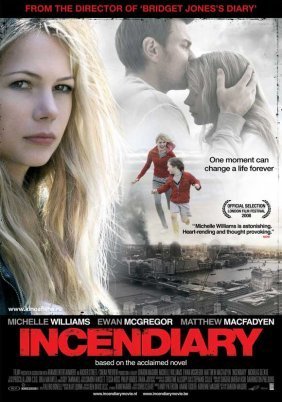 Incendiary / Τυφλή Επίθεση (2008)