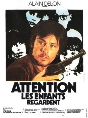 Attention, les enfants regardent / Επικινδυνα Παιχνιδια / Careful, the Children Are Watching (1978)