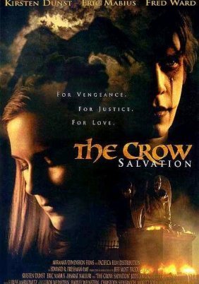 The Crow: Salvation / Το Κοράκι: Η Λύτρωση (2000)