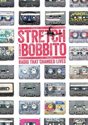 Stretch and Bobbito: Radio That Changed Lives (2015)