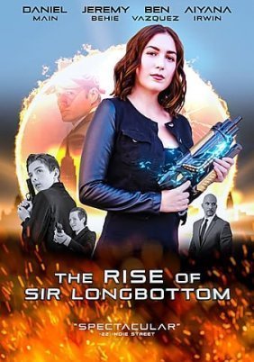 The Rise of Sir Longbottom (2021)