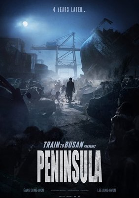 Peninsula / Train to Busan 2 (2020)
