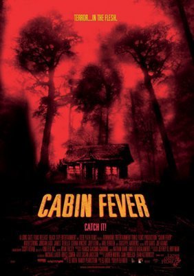 Cabin Fever / Το Καταφύγιο του Τρόμου (2002)