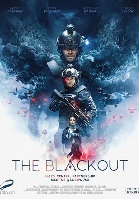 The Blackout / Avanpost (2019)