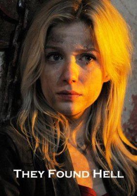 They Found Hell (2015)