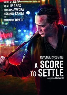 Το Ξεκαθάρισμα / A Score to Settle (2019)