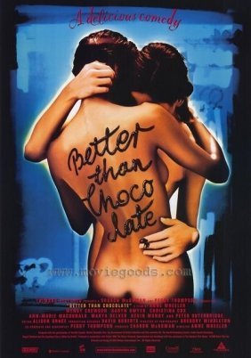 Better Than Chocolate (1999)