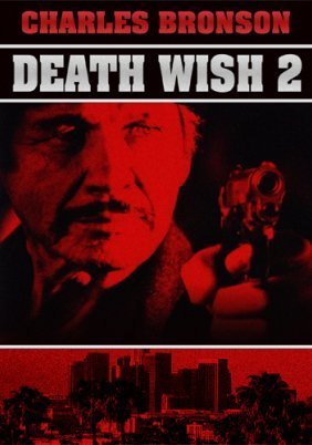 Death Wish II (1982)