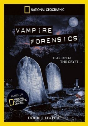 VAMPIRE FORENSICS (2010)