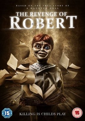 The Revenge of Robert the Doll (2018)