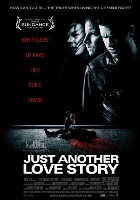 Just Another Love Story / Kærlighed på film (2007)