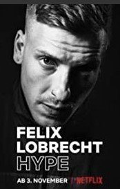 Felix Lobrecht: Hype (2020)