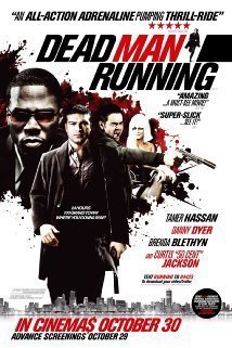 Dead Man Running / 24 Ώρες Προθεσμία (2009)