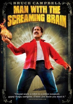 Man with the Screaming Brain (2005)