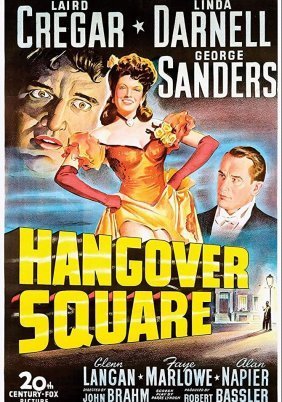 Hangover Square (1945)