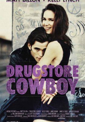 Drugstore Cowboy (1989)