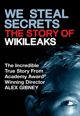 We Steal Secrets The Story Οf WikiLeaks (2013)
