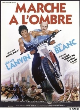 Marche à l'ombre (1984)