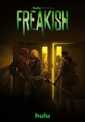 Freakish (2016–) TV Series