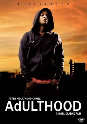 Adulthood (2008)