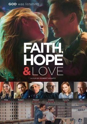 Faith, Hope & Love (2019)