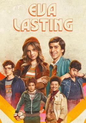 Το Πρωτο Κοριτσι / Eva Lasting / La primera vez (2023)