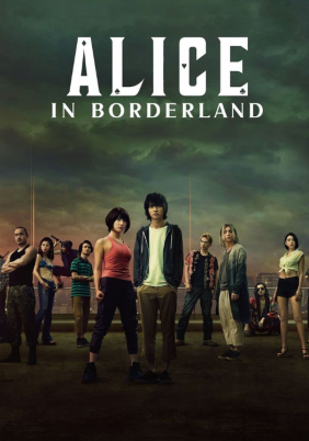 Η Αλίκη στη Χώρα των Εσχάτων / Alice in Borderland (2020)