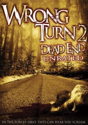 Wrong Turn 2: Dead End (2007)