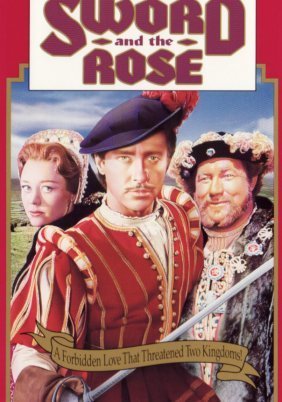 The Sword and the Rose (1953)