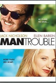 Man Trouble (1992)