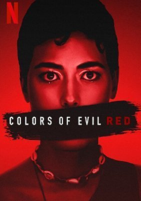 Τα Χρώματα του Κακού: Κόκκινο / Colors Of Evil Red / Kolory zła: Czerwień (2024)