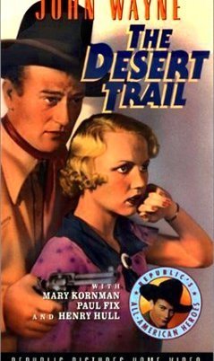 The Desert Trail (1935)