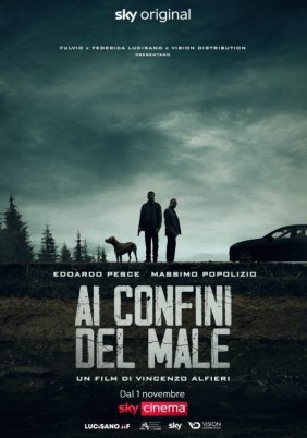 Ai confini del male (2021)