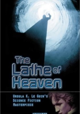 The Lathe of Heaven (1980)