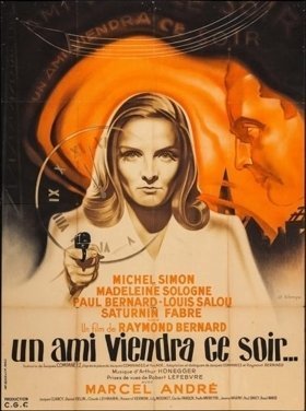 Αποψε Θα Ερθει Ενασ Φιλοσ / Un ami viendra ce soir... / A Friend Will Come Tonight (1946)