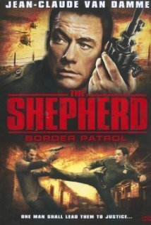 The Shepherd: Border Patrol (2008)