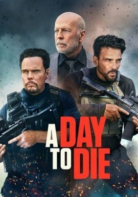 A Day to Die (2022)