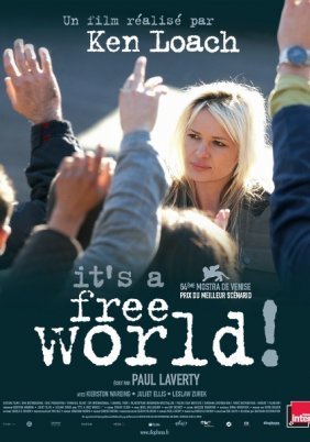 It's a Free World (2007)