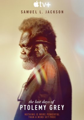 The Last Days of Ptolemy Grey (2022)