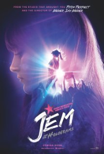 Jem and the Holograms: Ζωή σαν σουπερστάρ (2015)