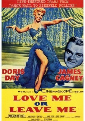 Love Me or Leave Me / Αγάπα με ή Άφησε με (1955)