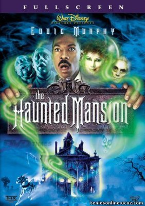 The Haunted Mansion / Ο Στοιχειωμένος Πύργος (2003)