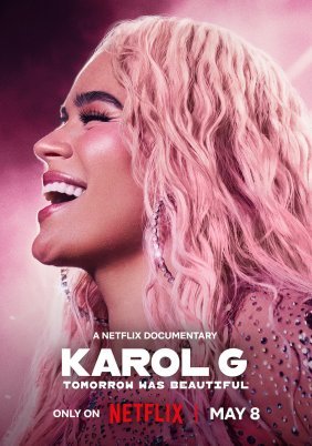 Karol G: Tomorrow Was Beautiful (2025)