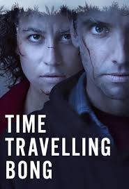 Time Traveling Bong (2016) TV Mini-Series